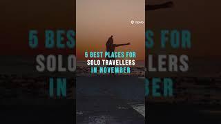 Best Indian Solo Travel Destinations In November | Tripoto #Shorts