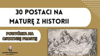 30 postaci, które musisz znać na maturze z historii #historiapolski #edukacja #matura2024