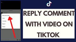 How to Reply on Comment with Video on TikTok