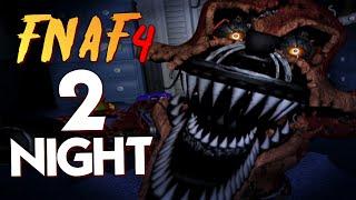 Five Nights at Freddy's 4 - 2 НОЧЬ? ПРОХОДИМ!