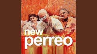 New Perreo