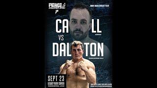 FIERCE FIGHTING CHAMPIONSHIP FULL FIGHT | LAYNE DALTON VS  TYLER CALL