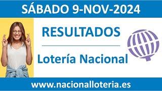 Resultado del sorteo Loteria Nacional del sabado 9 de noviembre de 2024