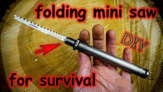 Making a Pocket Folding Survival Saw DIY