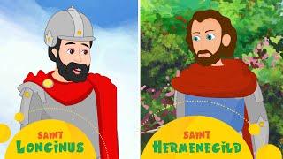 Saint Longinus & Saint Hermengild I Compilation Video I #christianfamilytv #saints #storiesofsaints