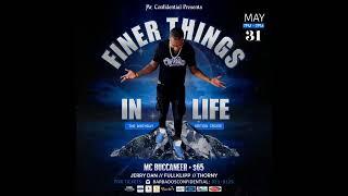 FULL KLIPP ENT' - FINER THINGS IN LIFE THE CRUISE PROMO (MAY 31ST 2024)