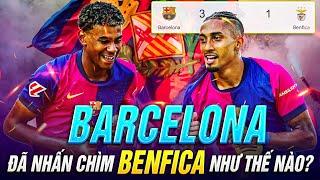 BARCELONA ĐÃ NHẤN CHÌM BENFICA NHƯ THẾ NÀO?