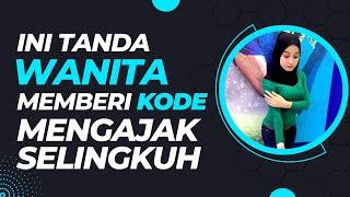 Hal Ini Bisa Jadi Pertanda Wanita Memberi Kode Mengajak Selingkuh