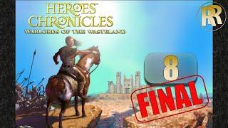 Heroes III: Chronicles - Warlords of the Wastelands - Прохождение - Часть 8 - Стальной рог - Финал