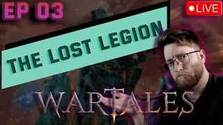 Arthes Awaits | Wartales The Lost Legion | Ep 03