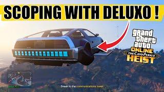 How To SCOPE Cayo Perico With DELUXO (GTA Online)