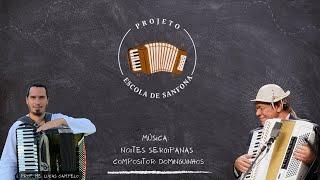 Noites Sergipanas (Dominguinhos) por Lucas Campelo | Escola de Sanfona