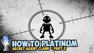 Secret Agent Clank | Platinum Walkthrough Guide PS4,PS5 (Part 2)