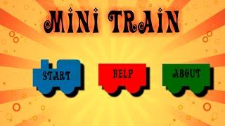 Mini Train Walkthrough