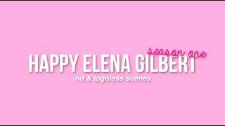 s1 happy elena hd & logoless scenes