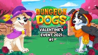 Dungeon Dogs- Valentine's Event 2021 (Event Quest #1- Mysterious Captive)