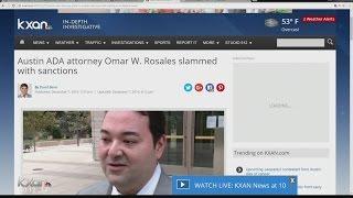 Austin ADA attorney Omar W. Rosales slammed with sanctions