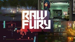 Raw Fury Lineup of Awesome Games