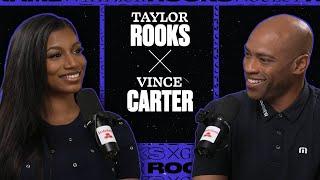 Vince Carter Responds to Work Ethic Critics, Shares Untold Kobe Stories | Taylor Rooks X