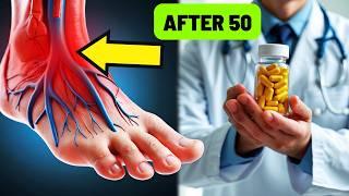 The Best VITAMIN to Improve Blood CIRCULATION in Your LEGS and FEET After Age 50