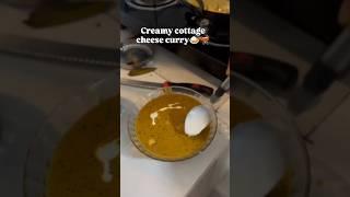 Creamy cottage cheese curry  #food #cooking #recipe #cookingfood