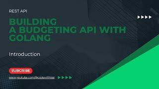 Rest API: Project Overview and Functional Requirement (Building a Budgeting App Backend with Golang)
