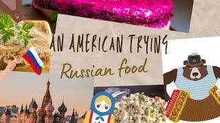 American trying Russian food