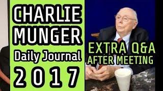 FULL 2017 Charlie Munger Interview Q&A AFTER Daily Journal Annual Meeting 2017