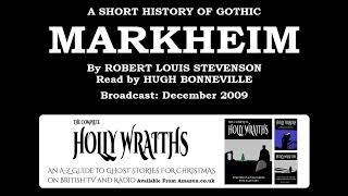 A Short History of Gothic: Markheim, by R.L. Stevenson, read by Hugh Bonneville [reupload]