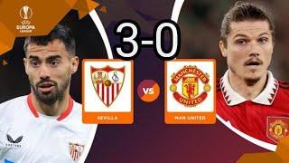 DE GEA BLUNDER !!! SEVILLA VS MANCHESTER UNITED 3-0 (20/04/2023)| MATCH HIGHLIGHT