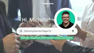 Optimizing Business Pages for Leads and Growth for LinkedIn with Michelle J. Raymond