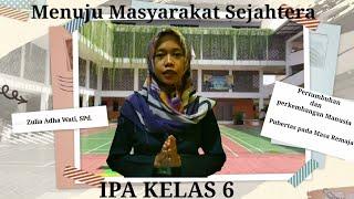 IPA KELAS 6 - PUBERTAS - Subtema 1 II Pertumbuhan dan Perkembangan Manusia,Pubertas pada Masa Remaja