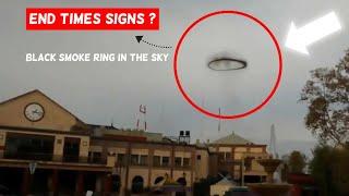 Mysterious Black Smoke Ring In The Sky | End Times Sign | Almas Jacob