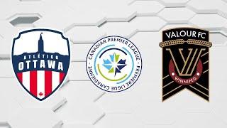 HIGHLIGHTS: Atlético Ottawa vs. Valour FC  | June 15, 2025