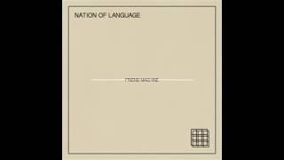 Nation of Language - Friend Machine