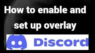 How to Enable and Set Up Discord Overlay — Full Guide!