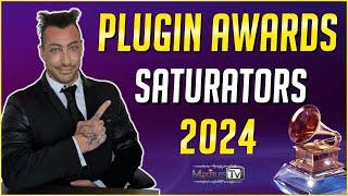 Best Saturators 2024 - MixbusTv Plugin Awards