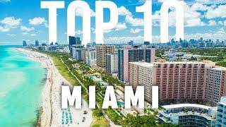 10 BEST Things To Do In Miami | Miami Travel Guide