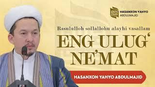 Eng ulug' ne'mat | Rabiʼul avval - 1444/2022