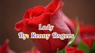 Lady by Kenny Rogers with lyrics