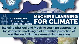 Exploring physical & Machine Learning approaches for stochastic modeling and... ▸ Aneesh Subramanian