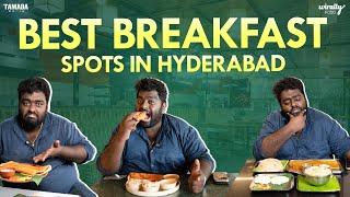 Best breakfast spots to try in Hyderabad Part 2 || Wirally Food || Tamada Media