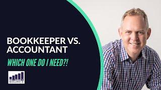 Bookkeepers vs Accountant - Which One Do I Need?!