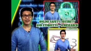 Online Safety, Security and Etiquette