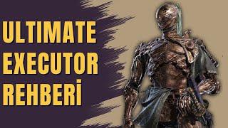EXECUTOR NASIL OYNANIR? - ELDEN RING NIGHTREIGN Tam Çözüm Bölüm 3