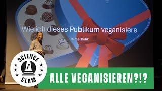 Andere veganisieren? Kommunikationsstrategien für Veganys  (Tsima Bolik – Science Slam)