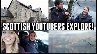 SCOTTISH YOUTUBERS EXPLORE LOCH LOMOND!