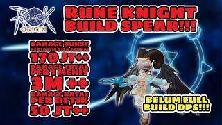 BUILD RUNE KNIGHT SPEAR ‼ BLUM FULL BUILD DPS ⁉ Ragnarok Origin Global ROO