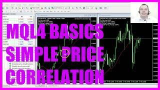 MQL4 TUTORIAL BASICS - 69 SIMPLE PRICE CORRELATION