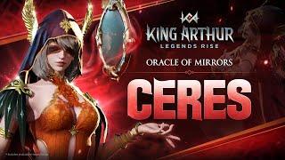 [King Arthur: Legends Rise] Hero Introduction - Ceres